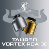 Tauren RDA Vortex 30 - ThunderHead Creations